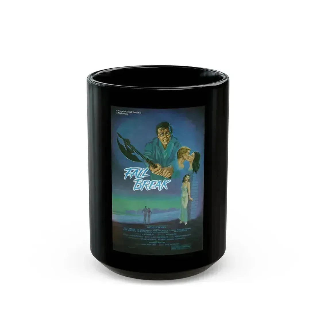 FALL BREAK (THE MUTILATOR) 1984 Movie Poster - Black Coffee Mug 15oz - Go Mug Yourself