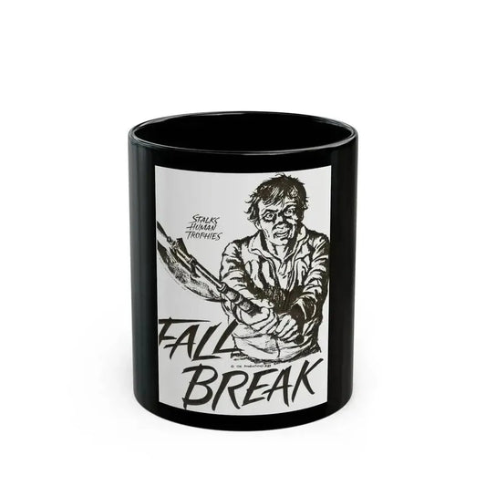 FALL BREAK (THE MUTILATOR) 2 1984 Movie Poster - Black Coffee Mug 11oz - Go Mug Yourself