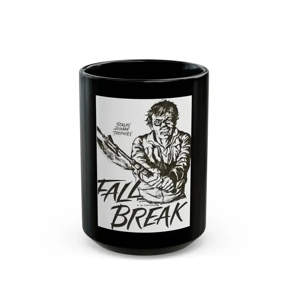 FALL BREAK (THE MUTILATOR) 2 1984 Movie Poster - Black Coffee Mug 15oz - Go Mug Yourself