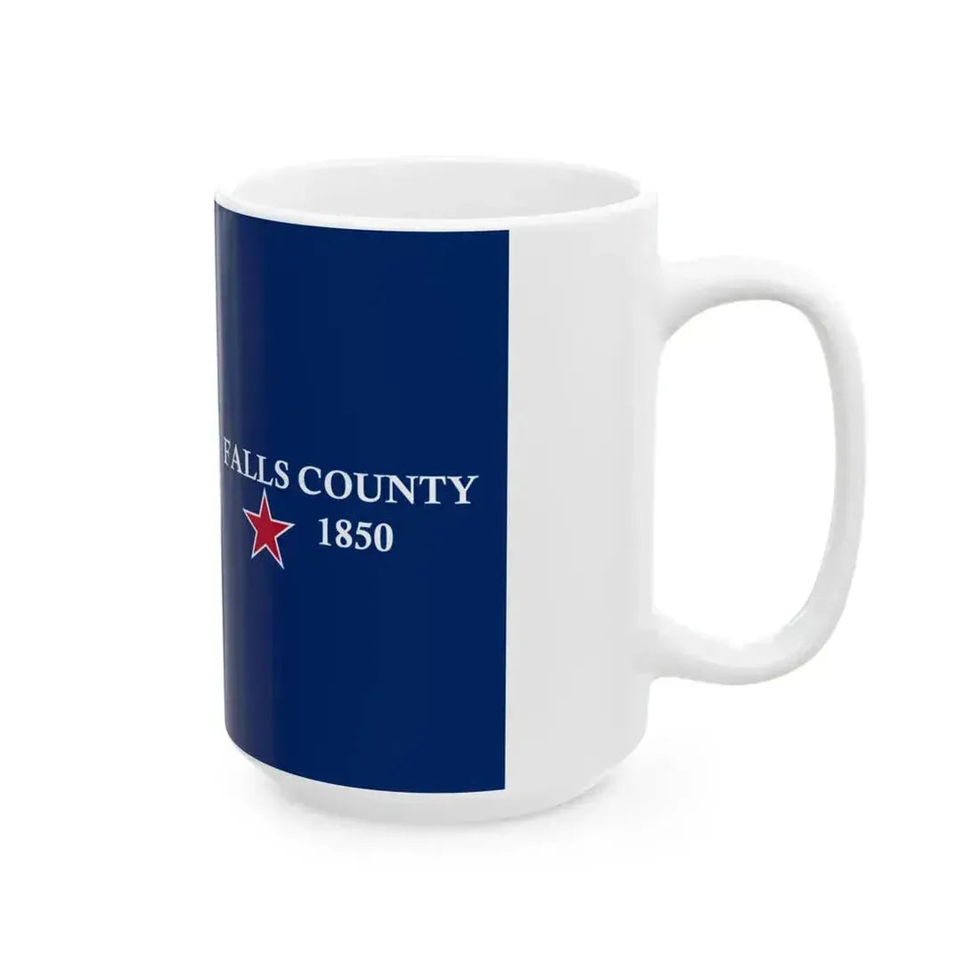 Falls County Sesquicentennial Flag (United States) White Coffee Mug - Go Mug Yourself