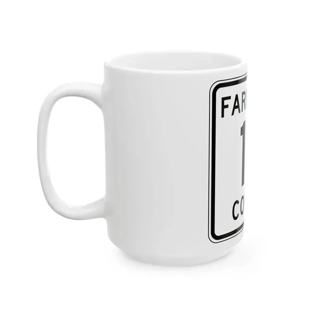 Faribault County Route 17 MN (Minnesota) (Road Sign) White Coffee Mug - Go Mug Yourself