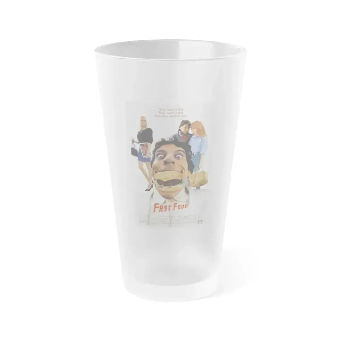 FAST FOOD 1989 Movie Poster - Frosted Pint Glass 16oz 16oz Frosted - Go Mug Yourself