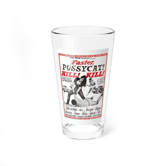 FASTER, PUSSYCAT! KILL! KILL! (2) 1965 Movie Poster - Pint Glass 16oz 16oz - Go Mug Yourself