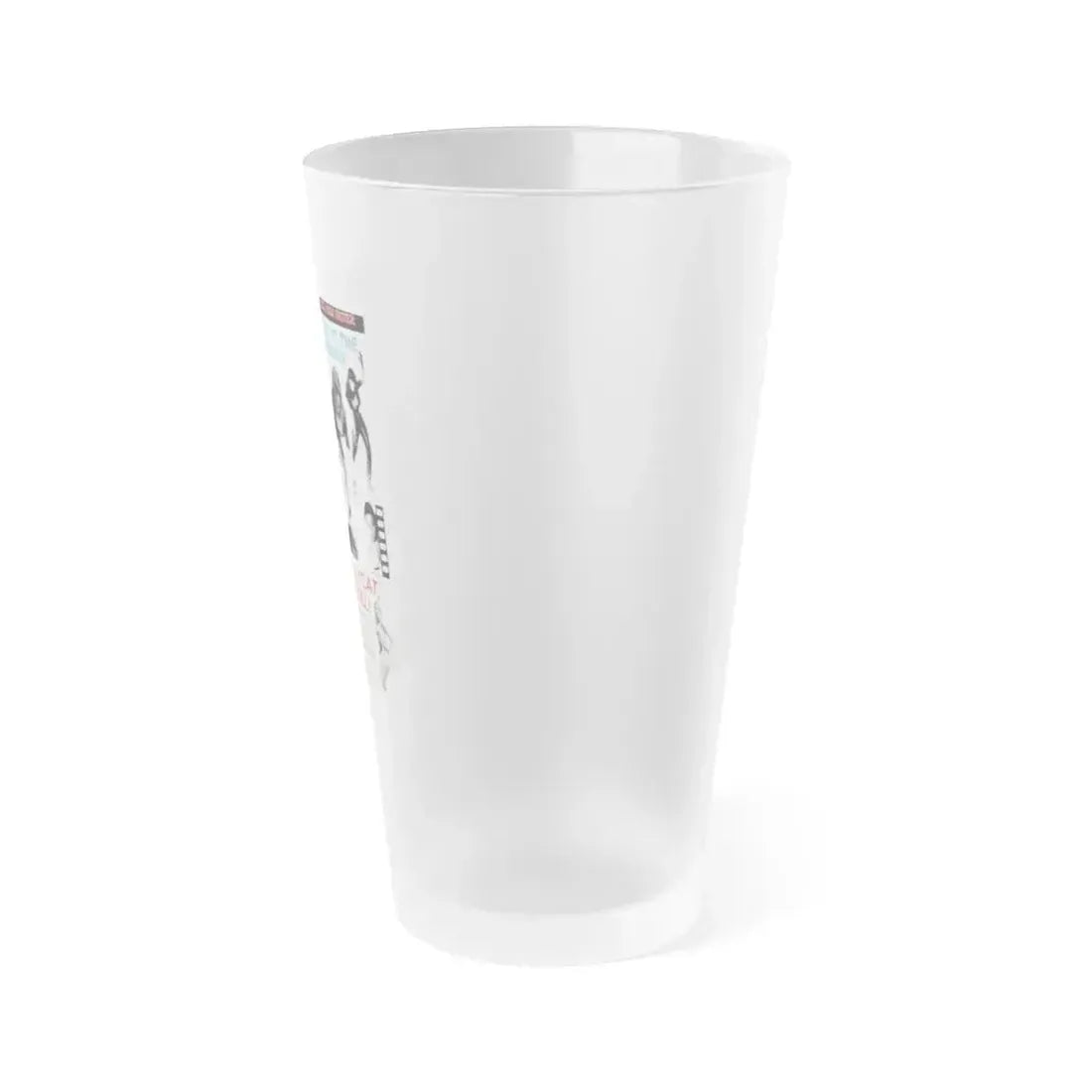 FASTER, PUSSYCAT! KILL! KILL! (3) 1965 Movie Poster - Frosted Pint Glass 16oz - Go Mug Yourself