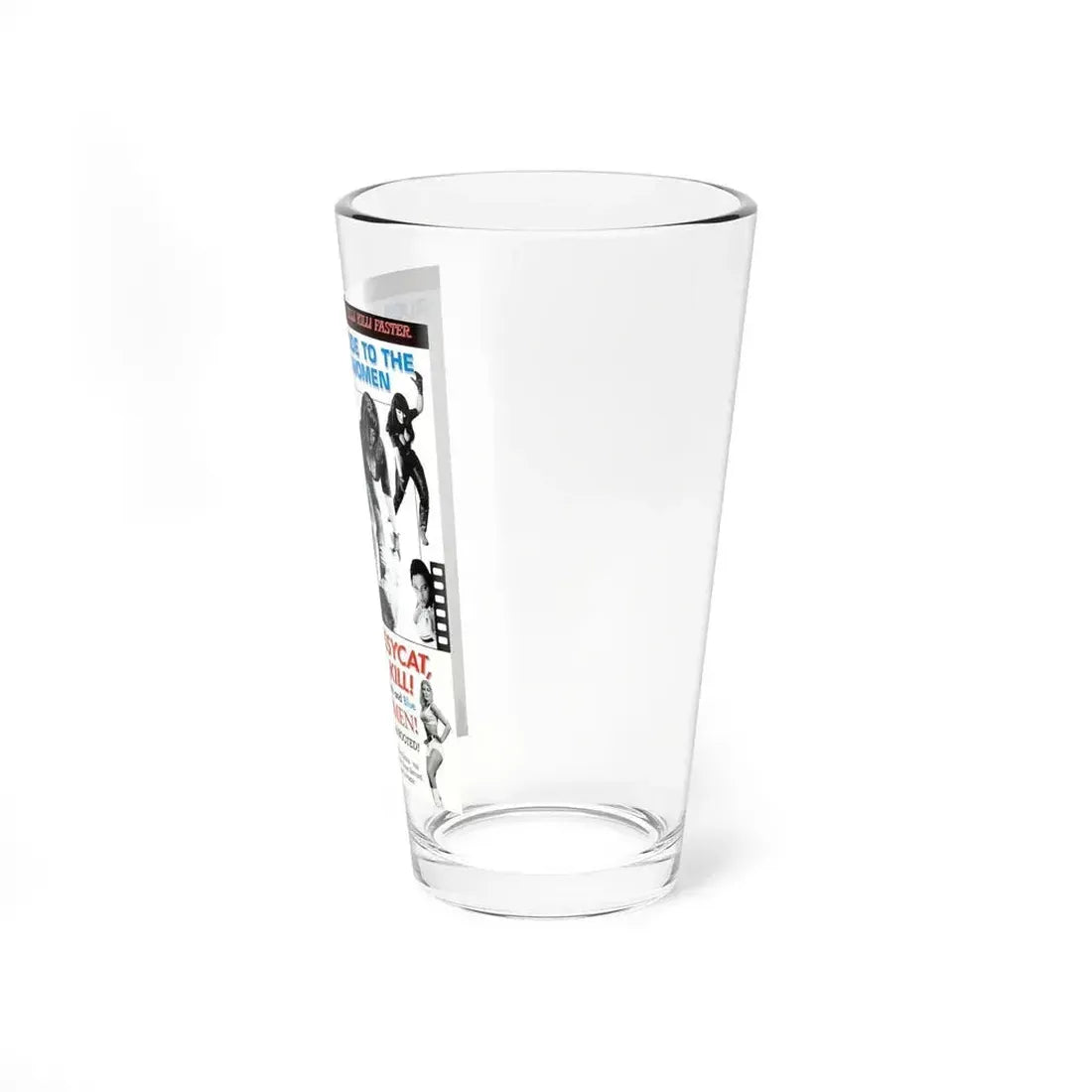FASTER, PUSSYCAT! KILL! KILL! (3) 1965 Movie Poster - Pint Glass 16oz - Go Mug Yourself