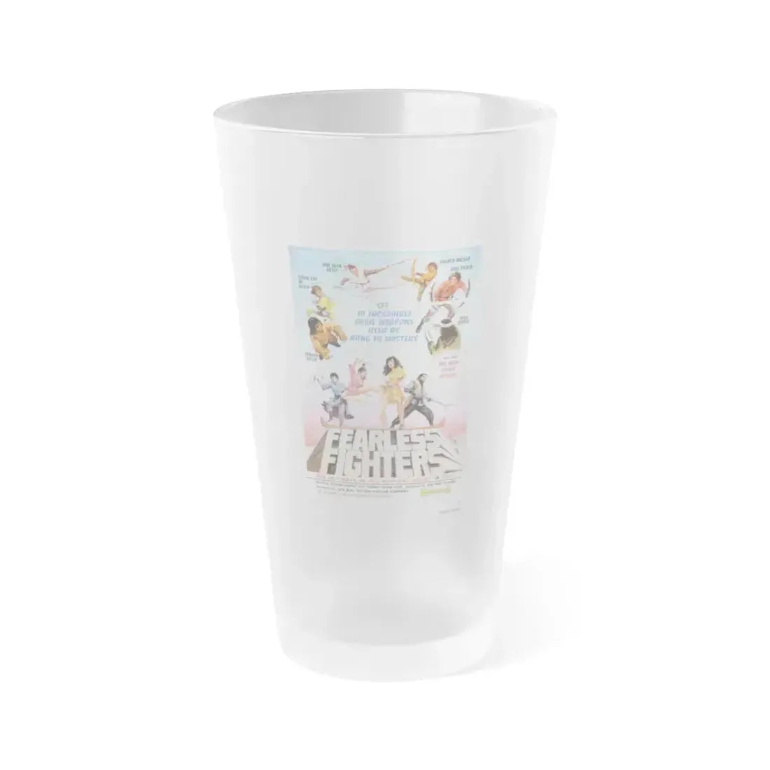 FEARLESS FIGHTERS 1971 Movie Poster - Frosted Pint Glass 16oz 16oz Frosted - Go Mug Yourself