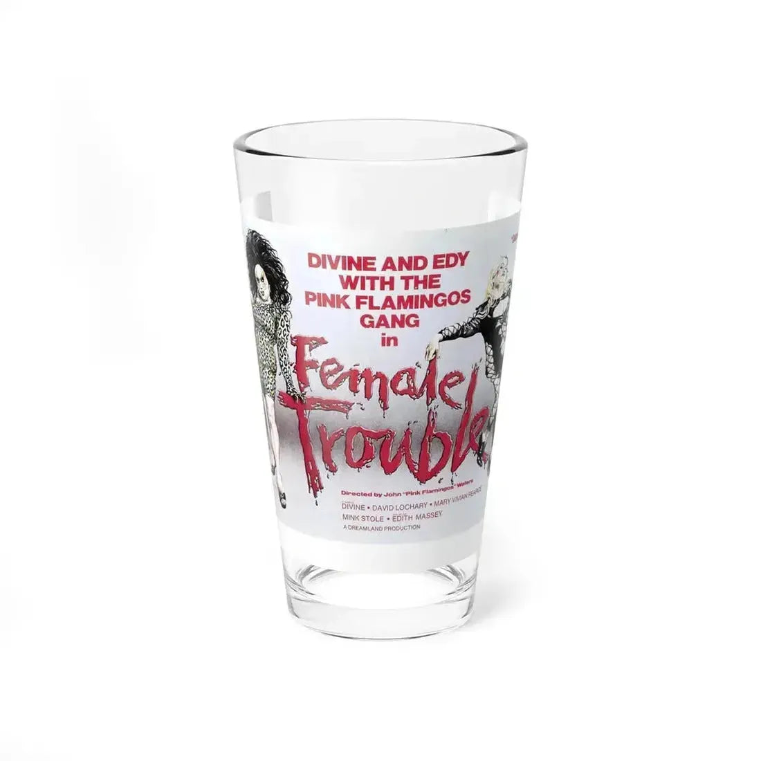 FEMALE TROUBLE 1974 Movie Poster - Pint Glass 16oz 16oz - Go Mug Yourself