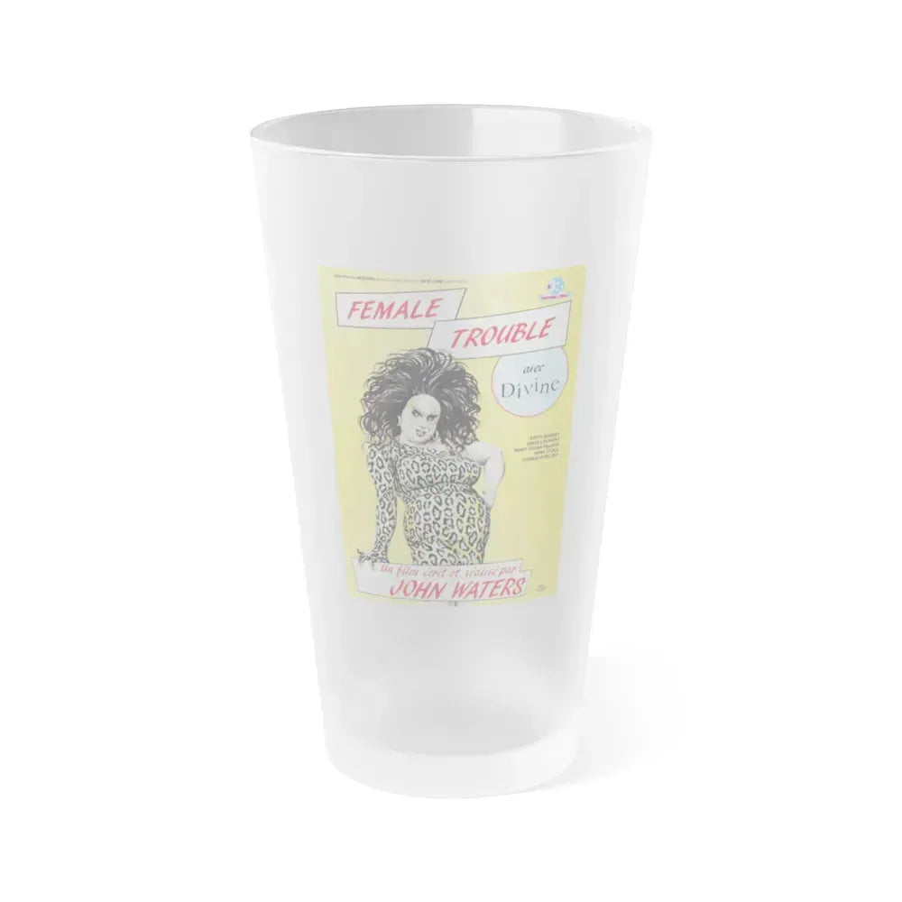 FEMALE TROUBLE (FRENCH) 1974 Movie Poster - Frosted Pint Glass 16oz 16oz Frosted - Go Mug Yourself
