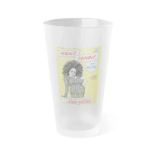 FEMALE TROUBLE (FRENCH) 1974 Movie Poster - Frosted Pint Glass 16oz 16oz Frosted - Go Mug Yourself