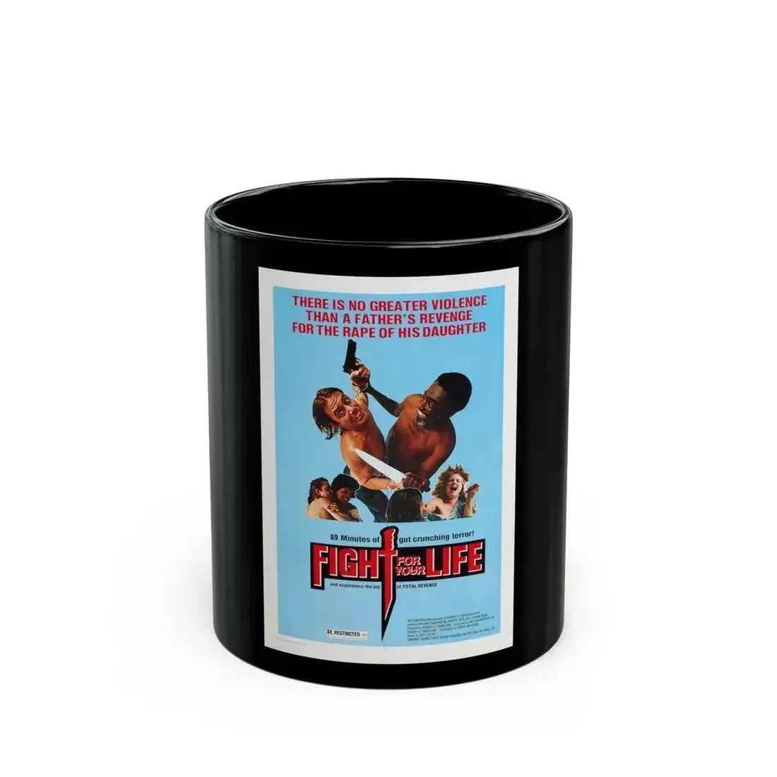 FIGHT FOR YOUR LIFE 1977 Movie Poster - Black Coffee Mug 11oz - Go Mug Yourself