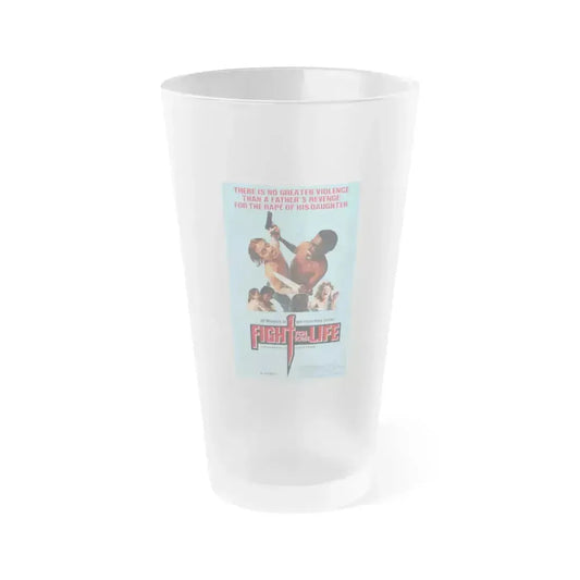 FIGHT FOR YOUR LIFE 1977 Movie Poster - Frosted Pint Glass 16oz 16oz Frosted - Go Mug Yourself
