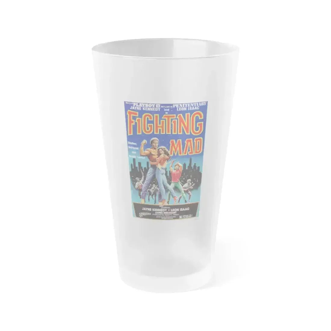 FIGHTING MAD (DEATH FORCE) 1978 Movie Poster - Frosted Pint Glass 16oz 16oz Frosted - Go Mug Yourself
