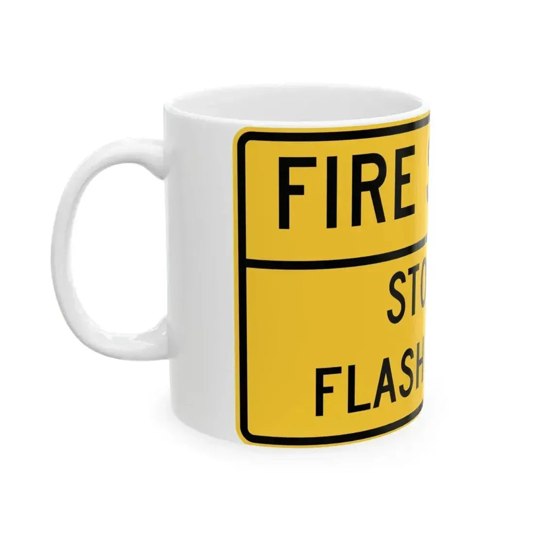 FIRE SIGNAL STOP ON euasHine RED MUTCD-DE W11-12-DE (Delaware) (Road Sign) White Coffee Mug - Go Mug Yourself