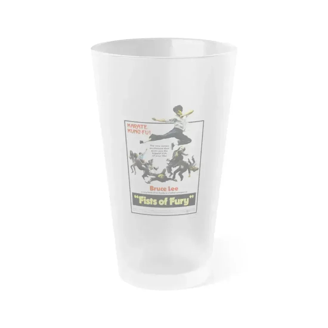 FIST OF FURY (3) 1972 Movie Poster - Frosted Pint Glass 16oz 16oz Frosted - Go Mug Yourself