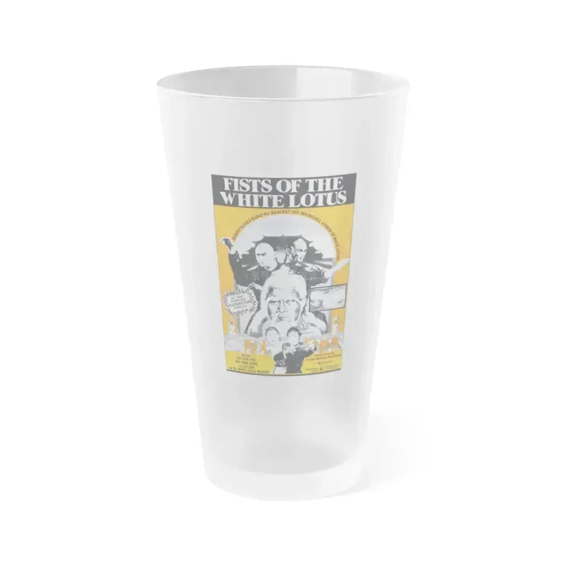 FISTS OF THE WHITE LOTUS 1980 Movie Poster - Frosted Pint Glass 16oz 16oz Frosted - Go Mug Yourself