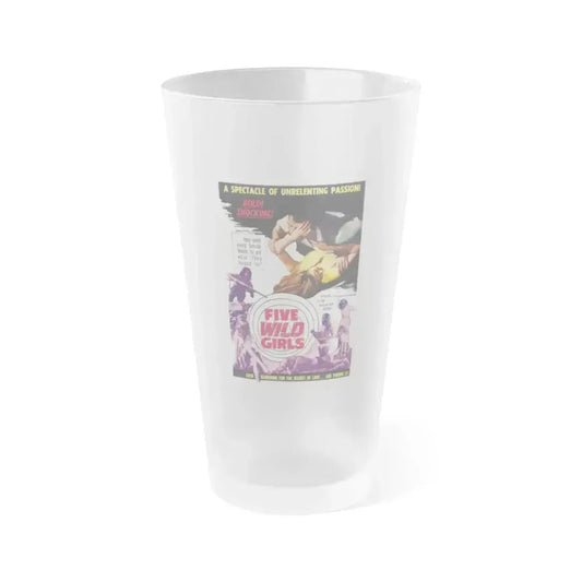 FIVE WILD GIRLS 1964 Movie Poster - Frosted Pint Glass 16oz 16oz Frosted - Go Mug Yourself