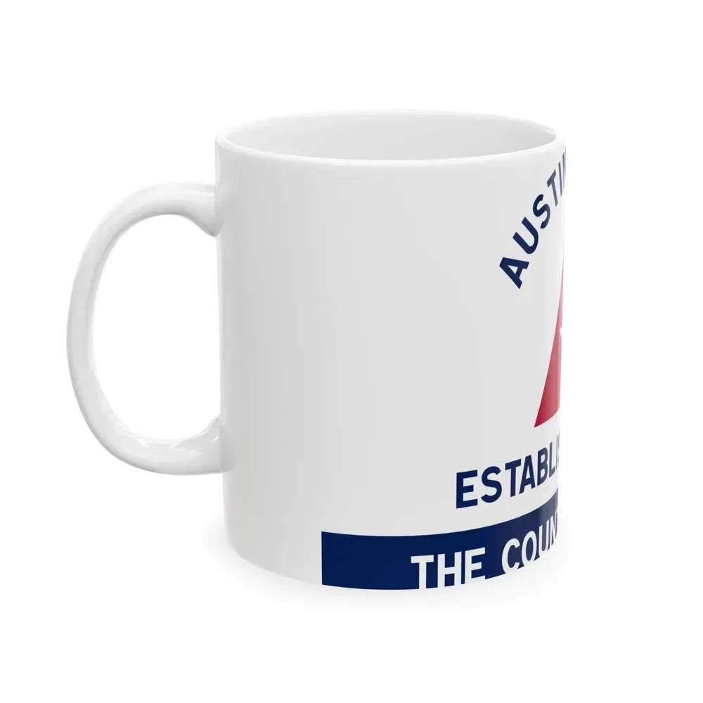 Flag of Austin County Texas (United States) White Coffee Mug - Go Mug Yourself