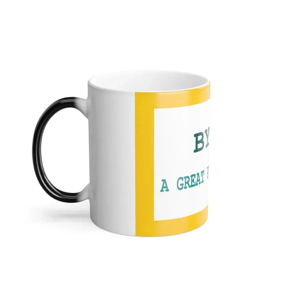 Flag of Byron, Wyoming - Color Changing Coffee Mug - Go Mug Yourself