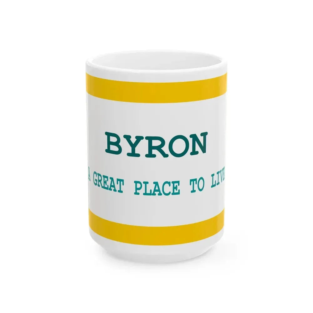 Flag of Byron Wyoming (United States) White Coffee Mug 15oz - Go Mug Yourself
