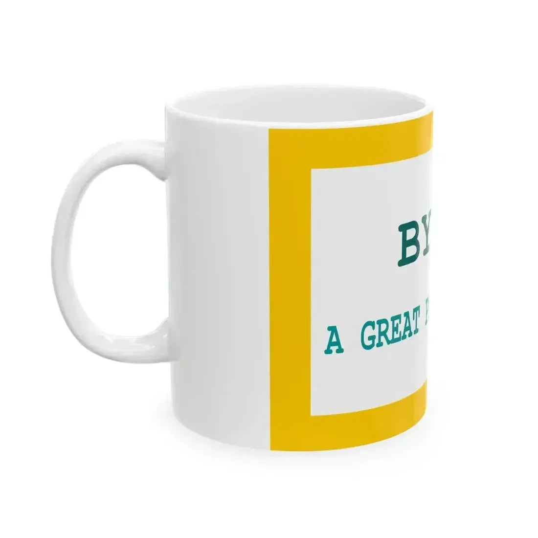Flag of Byron Wyoming (United States) White Coffee Mug - Go Mug Yourself