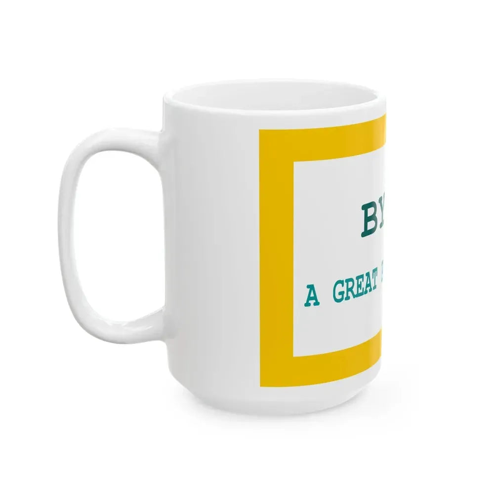 Flag of Byron Wyoming (United States) White Coffee Mug - Go Mug Yourself