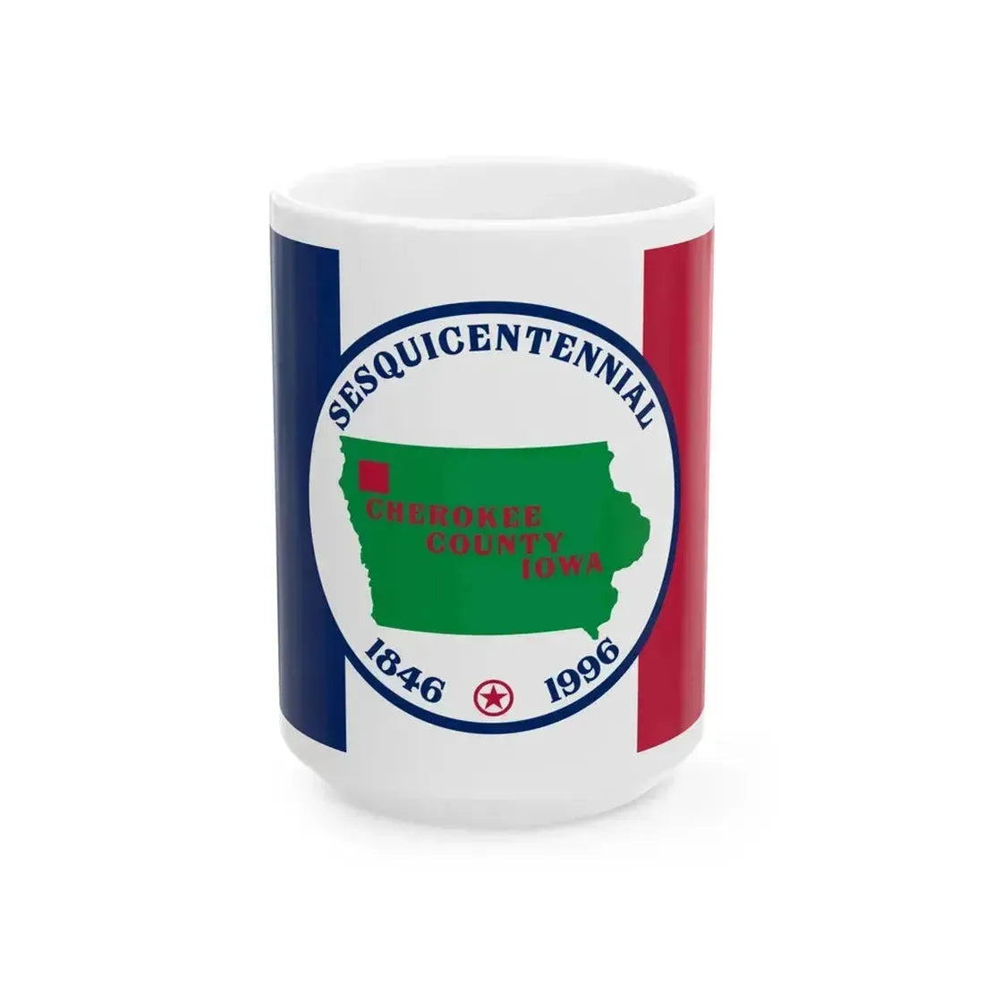 Flag of Cherokee County Iowa Sesquicentennial (United States) White Coffee Mug 15oz - Go Mug Yourself