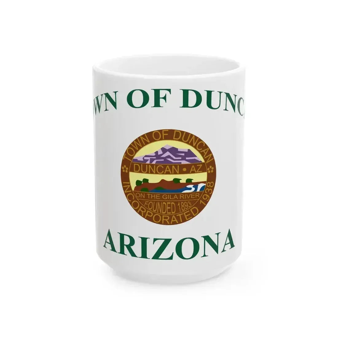 Flag of Duncan Arizona (United States) White Coffee Mug 15oz - Go Mug Yourself