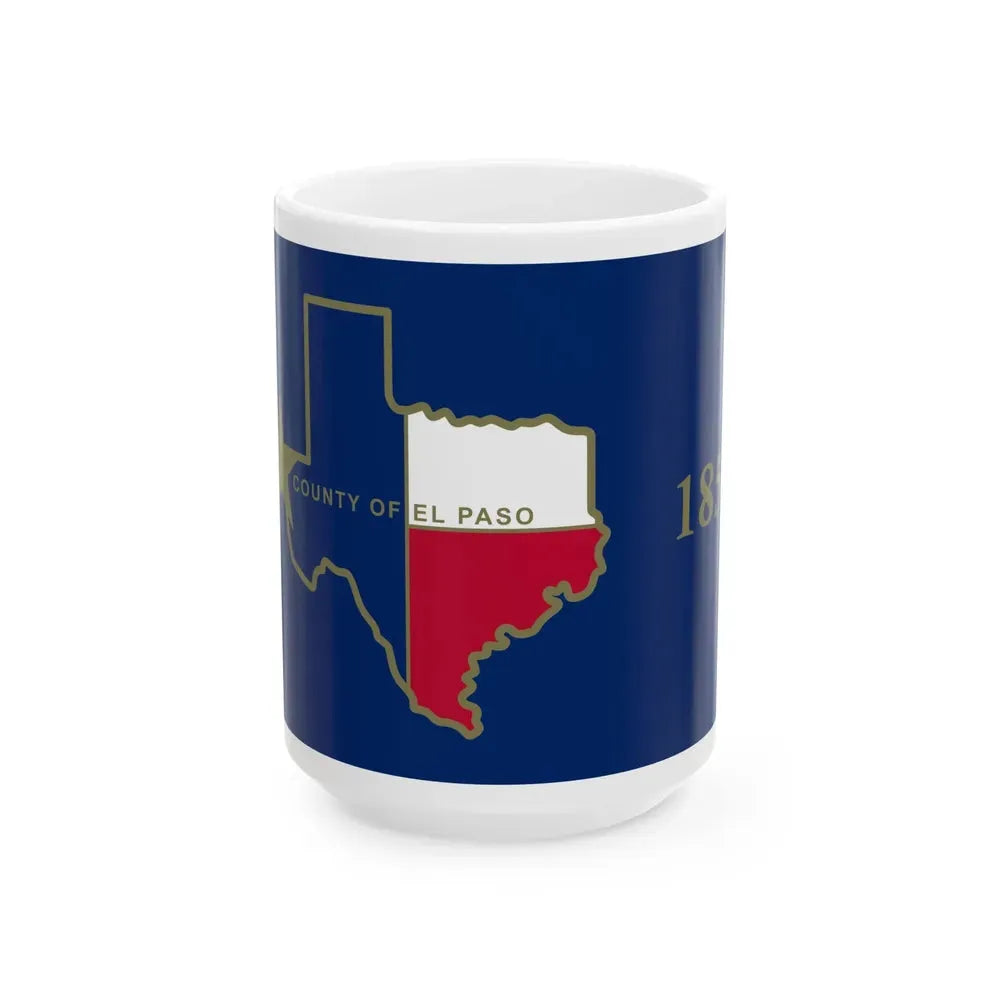 Flag of El Paso County Texas (United States) White Coffee Mug 15oz - Go Mug Yourself