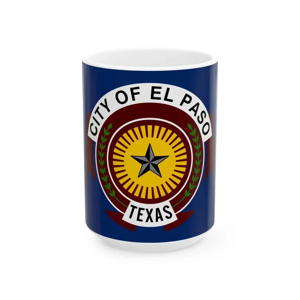 Flag of El Paso Texas (United States) White Coffee Mug 15oz - Go Mug Yourself