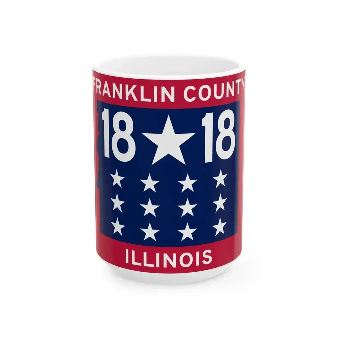 Flag of Franklin County Illinois (United States) White Coffee Mug 15oz - Go Mug Yourself