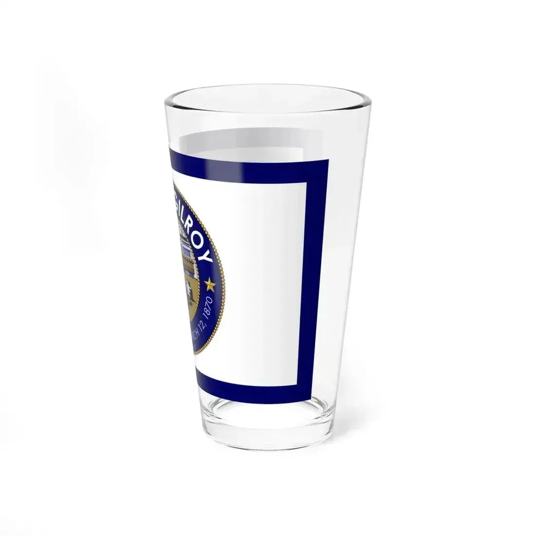 Flag of Gilroy, California - Pint Glass 16oz - Go Mug Yourself