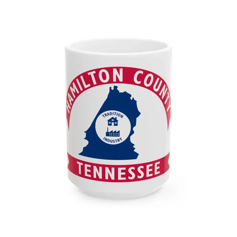 Flag of Hamilton County Tennessee (United States) White Coffee Mug 15oz - Go Mug Yourself