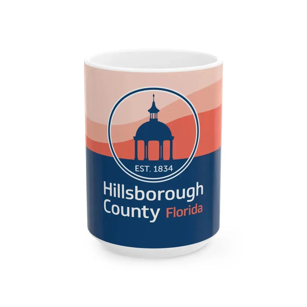 Flag of Hillsborough County Florida (United States) White Coffee Mug 15oz - Go Mug Yourself
