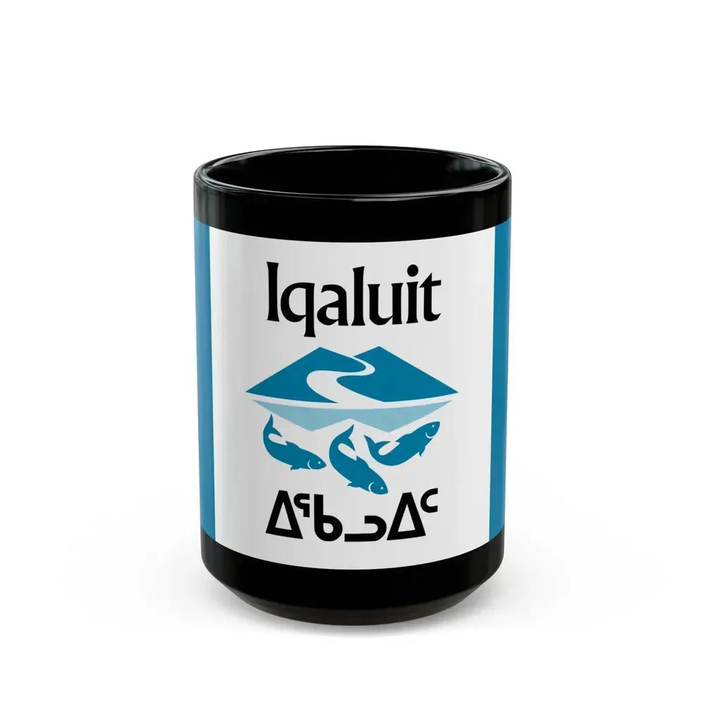 Flag of Iqaluit Nunavut Canada - Black Coffee Mug 15oz - Go Mug Yourself