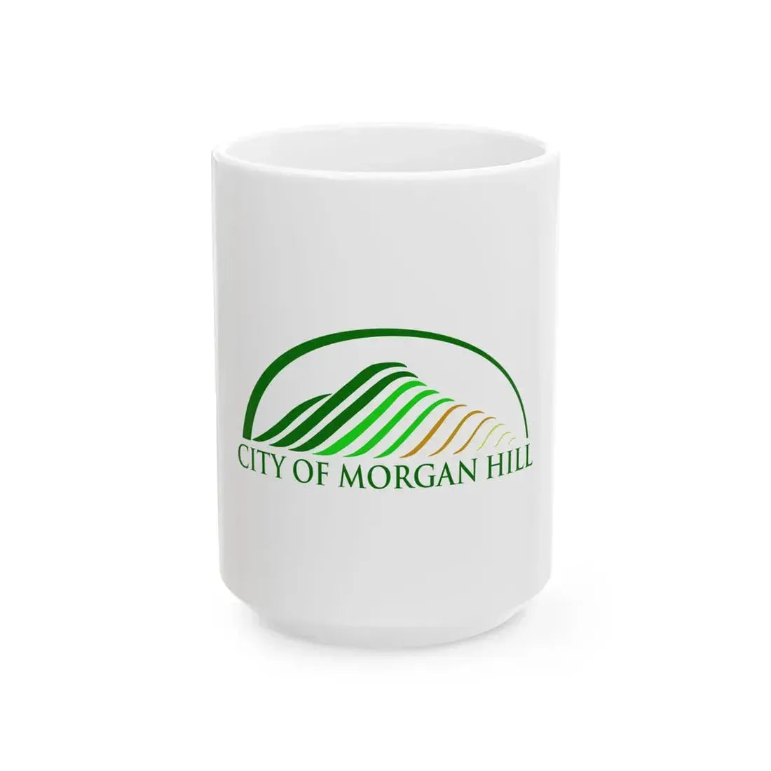 Flag of Morgan Hill California (United States) White Coffee Mug 15oz - Go Mug Yourself