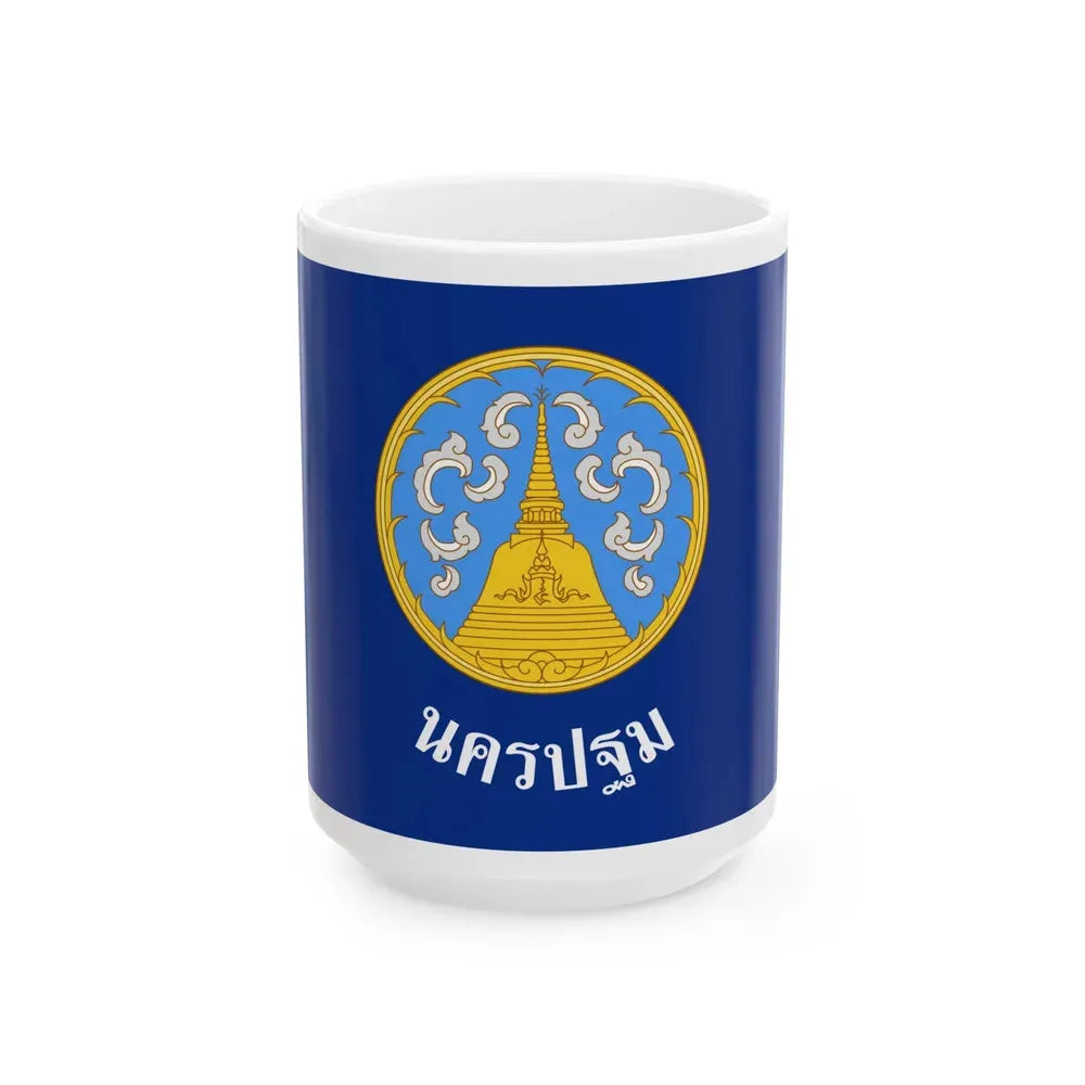 Flag of Nakhon Pathom Province Thailand - White Coffee Mug 15oz - Go Mug Yourself