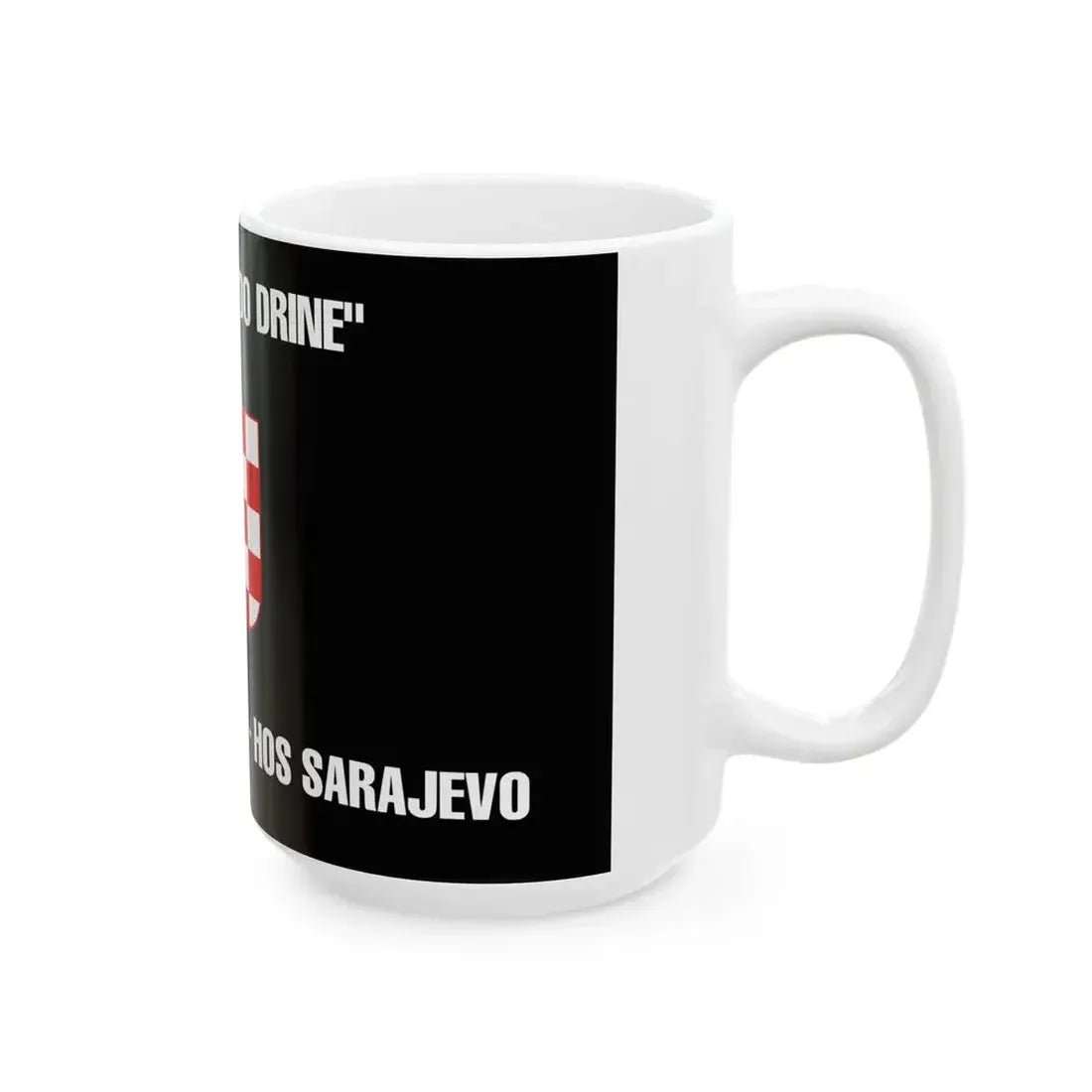 Flag of the 101st Battalion To the Drina (Croatia) White Coffee Mug - Go Mug Yourself
