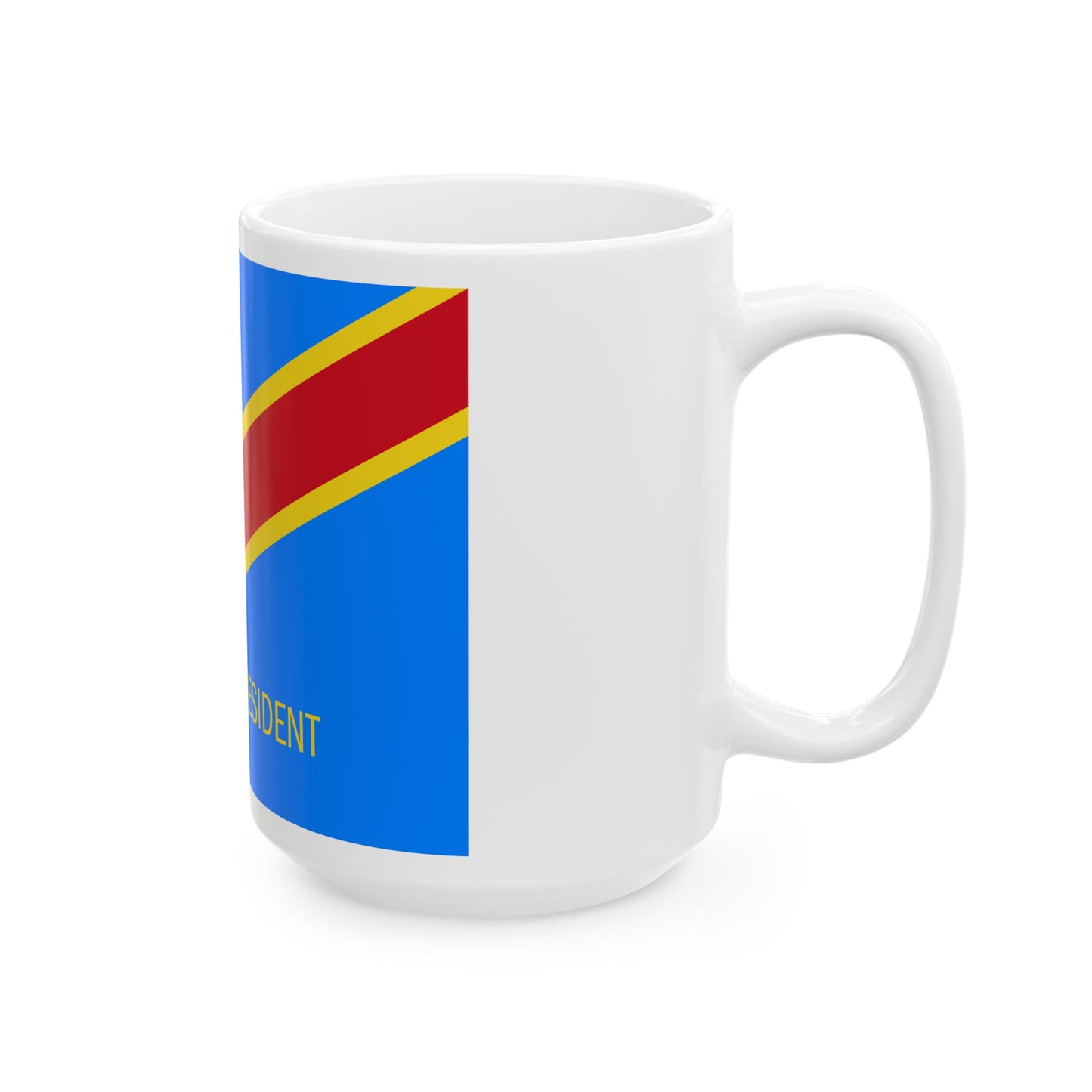 Flag of the President of the Democratic Republic of the Congo (Congo) White Coffee Mug-Go Mug Yourself