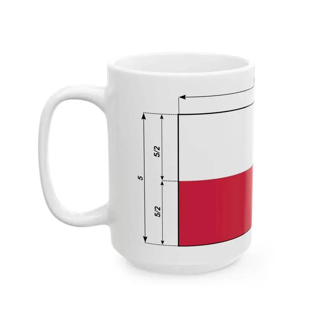 Flaga polski - wymiary wariant (Poland) White Coffee Mug - Go Mug Yourself