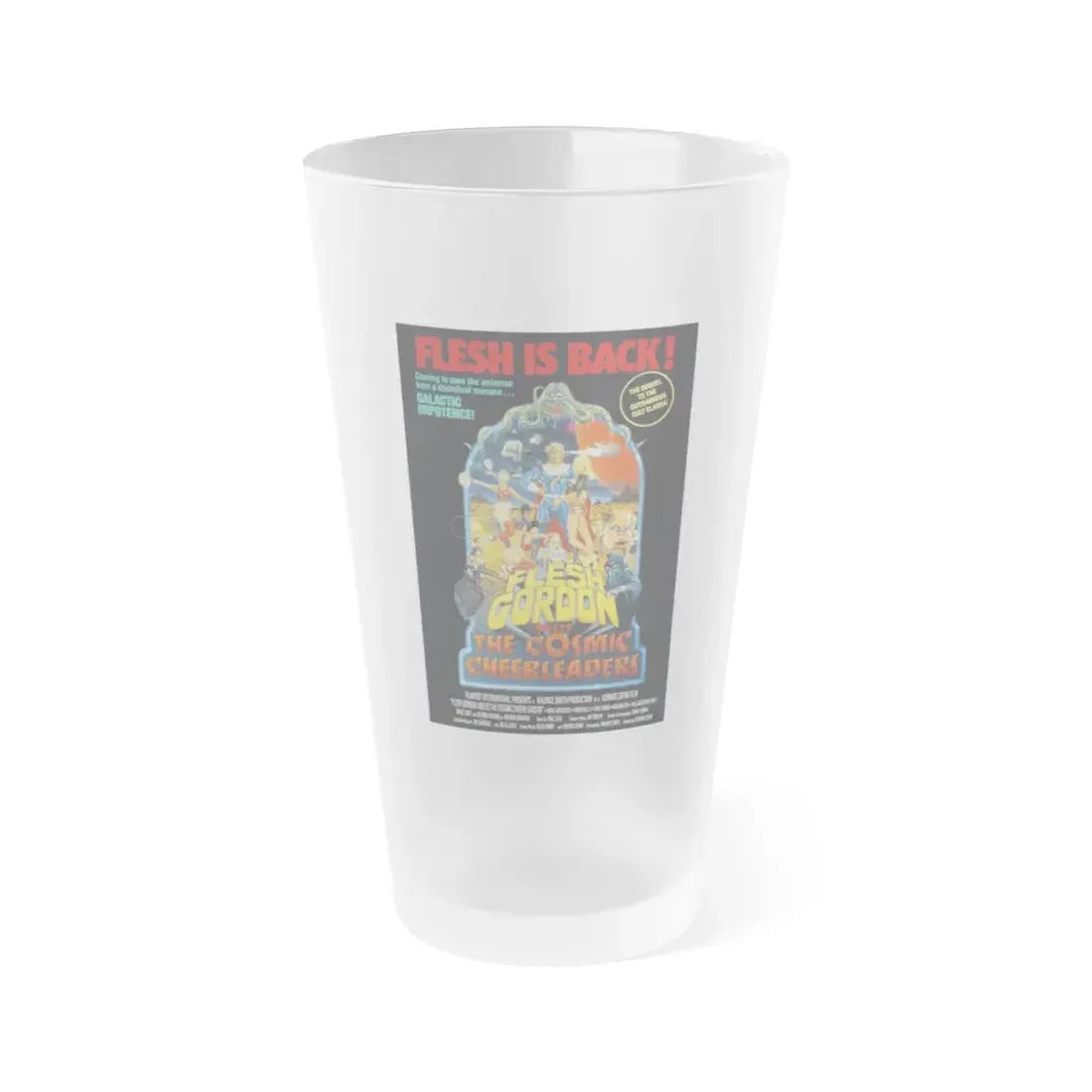 FLESH GORDON MEETS THE COSMIC CHEERLEADERS 1990 Movie Poster - Frosted Pint Glass 16oz 16oz Frosted - Go Mug Yourself