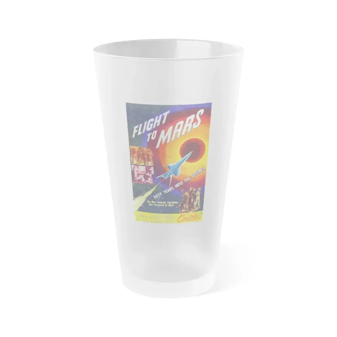 FLIGHT TO MARS 1951 Movie Poster - Frosted Pint Glass 16oz 16oz Frosted - Go Mug Yourself