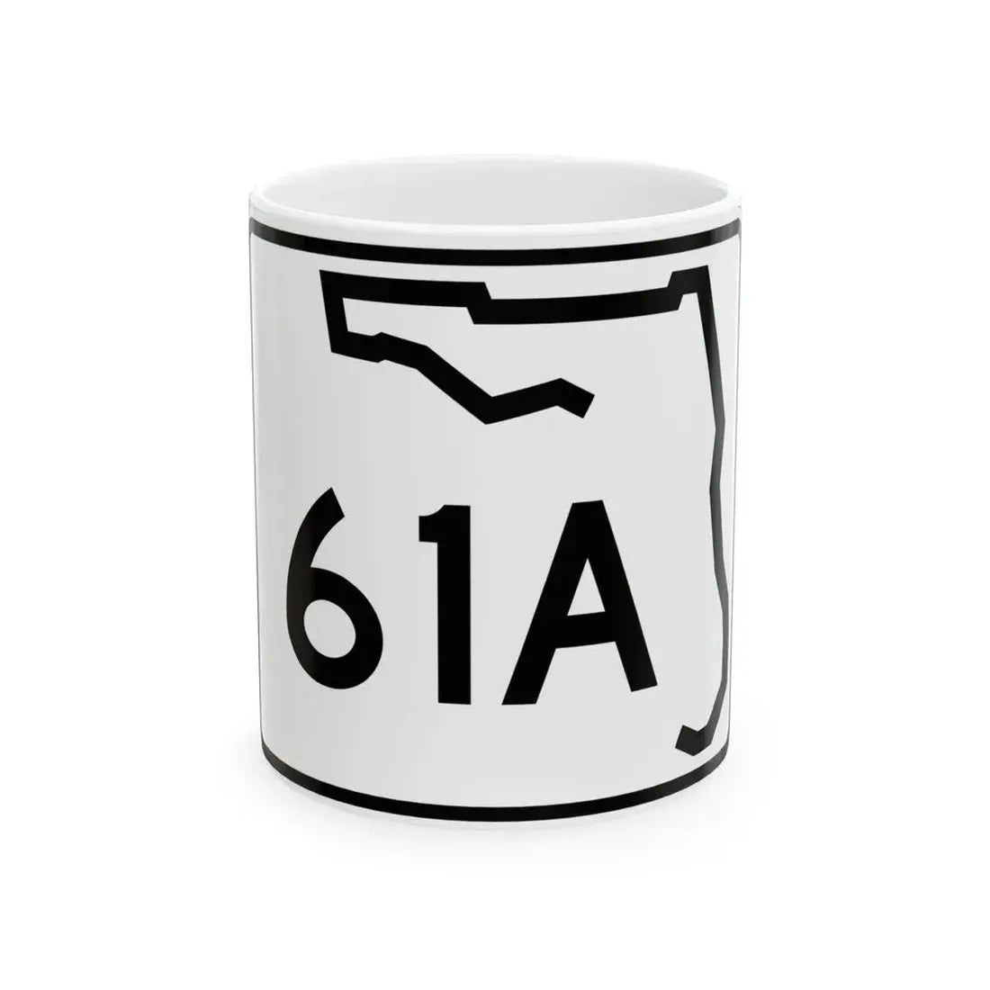 Florida 61A (Florida) (Road Sign) White Coffee Mug 11oz - Go Mug Yourself