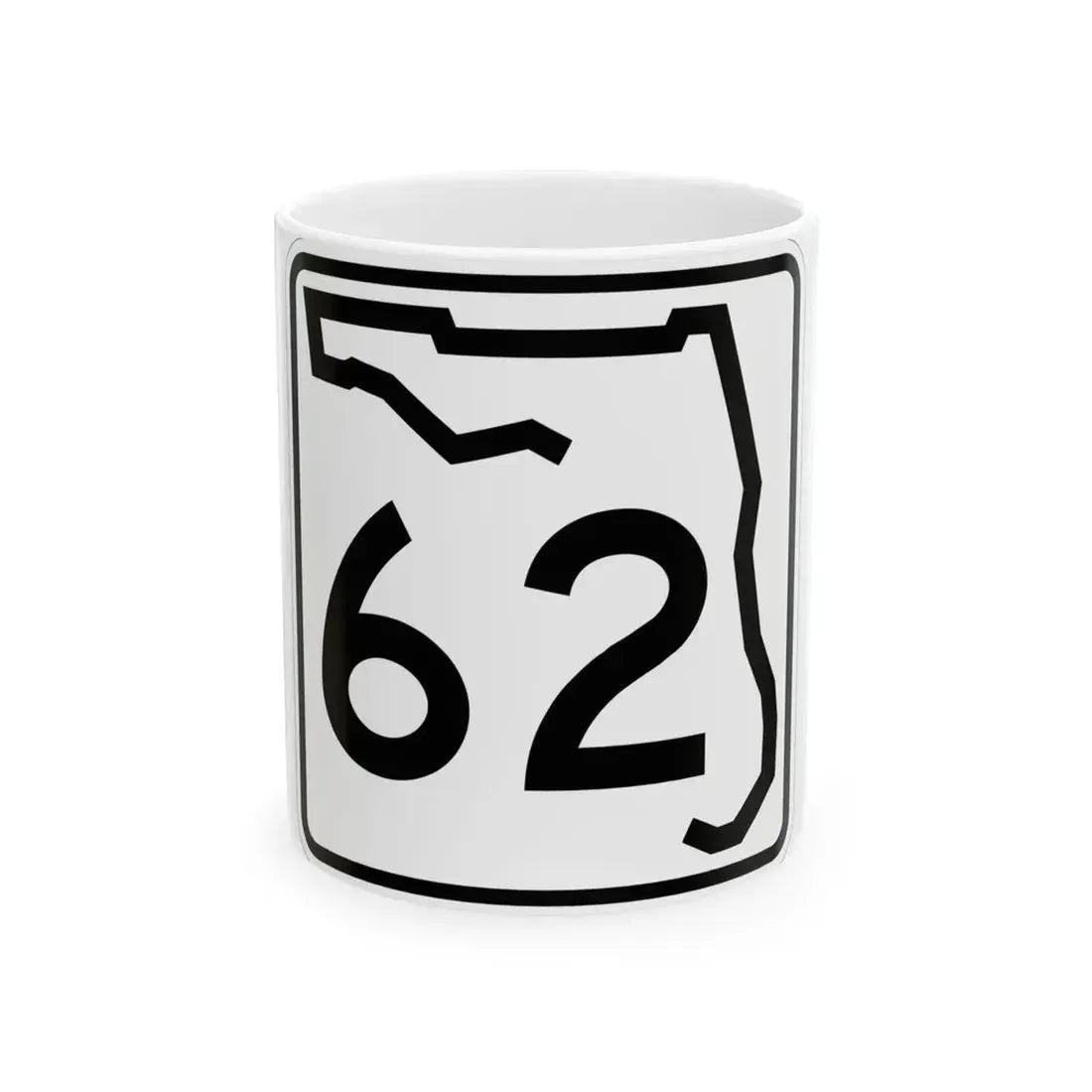 Florida 62 (Florida) (Road Sign) White Coffee Mug 11oz - Go Mug Yourself
