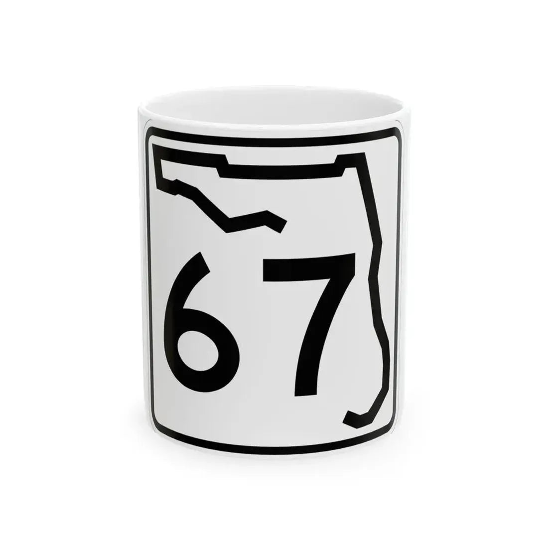 Florida 67 (Florida) (Road Sign) White Coffee Mug 11oz - Go Mug Yourself