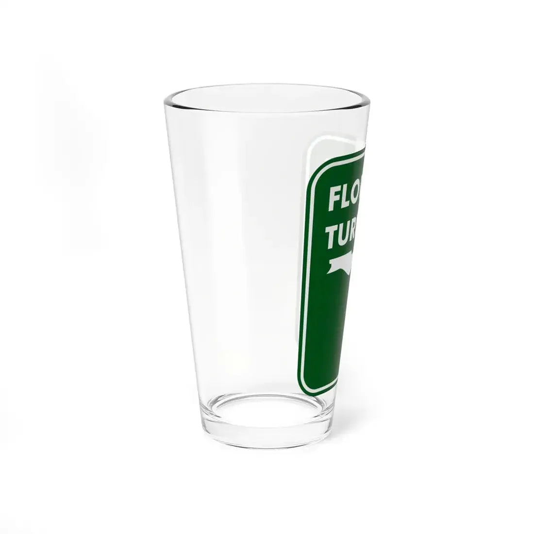 Floridas Turnpike (Florida) (Road Sign) Pint Glss 16oz - Go Mug Yourself