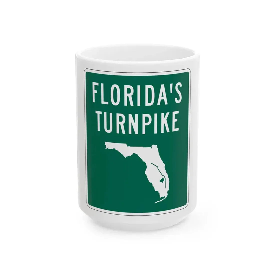 Floridas Turnpike shield (Florida) (Road Sign) White Coffee Mug 15oz - Go Mug Yourself