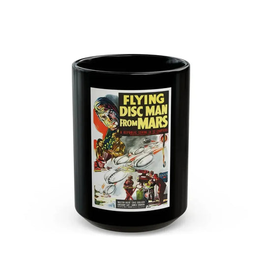 FLYING DISC MAN FROM MARS 1950 Movie Poster - Black Coffee Mug 15oz - Go Mug Yourself