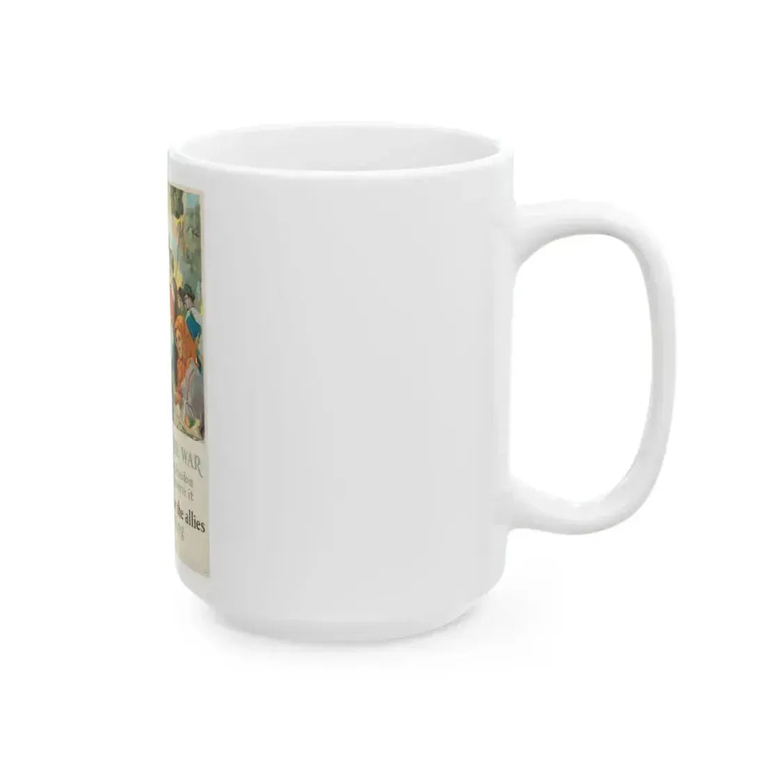 Food Will Win The War, 1917 - White Coffee Mug - Go Mug Yourself