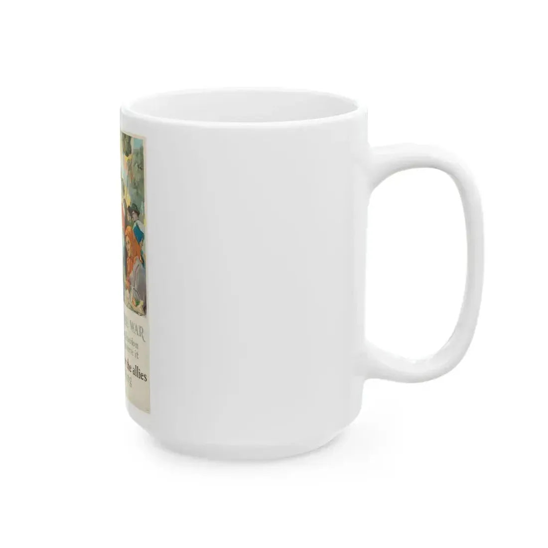 Food Will Win The War, 1917 - White Coffee Mug - Go Mug Yourself