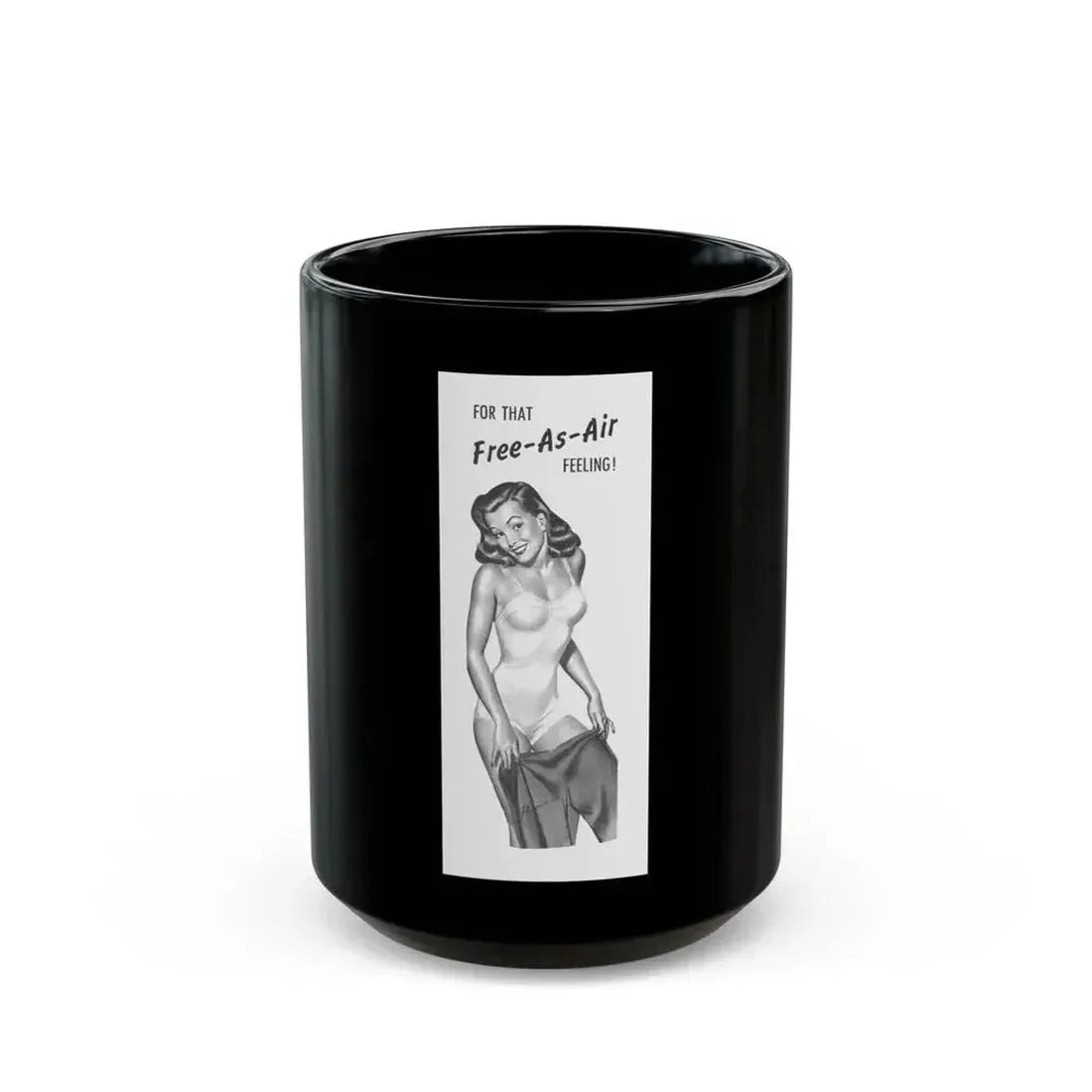 For That Free-As-Air Feeling, 1946 - Black Coffee Mug 15oz - Go Mug Yourself